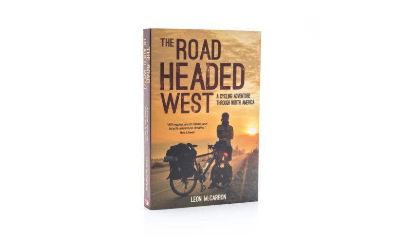 Leon McCarron’s ‘The Road Headed West’ – book review