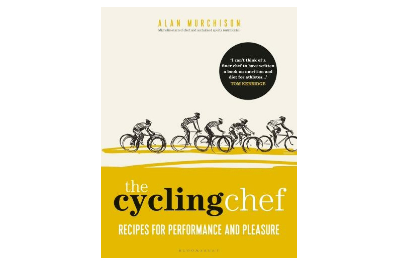 The Cycling Chef: Recipes for Performance and Pleasure