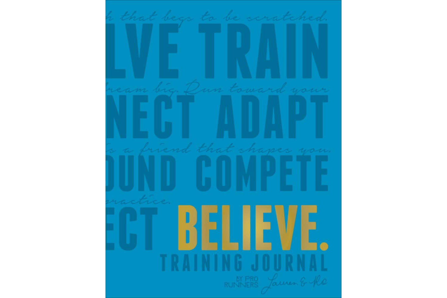 Believe Training Journal