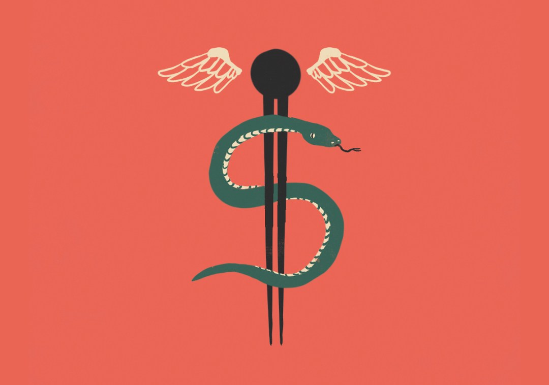 The symbol for medicine – a snake coiled around a staff, aka the 'caduceus' – is made to look like a dollar sign